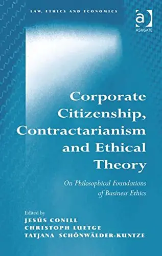 Cover of Corporate Citizenship, Contractarianism and Ethical Theory