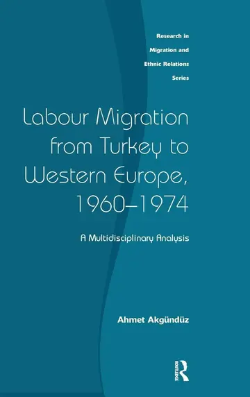 Cover of Labour Migration from Turkey to Western Europe, 1960-1974