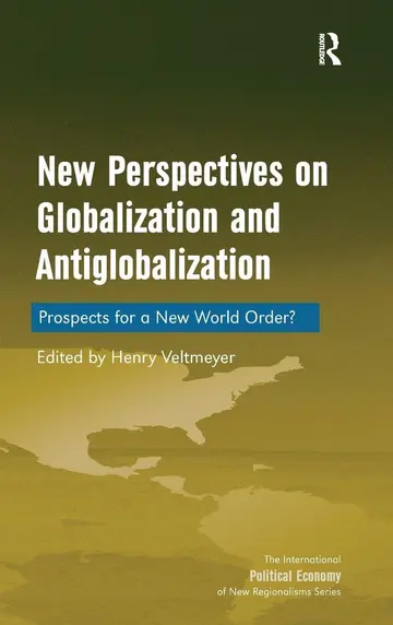 Cover of New Perspectives on Globalization and Antiglobalization