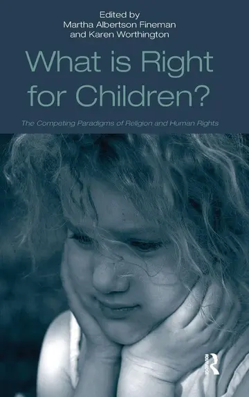 Cover of What Is Right for Children?