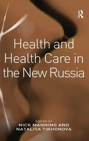 Cover of Health and Health Care in the New Russia