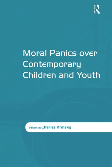 Cover of Moral Panics over Contemporary Children and Youth