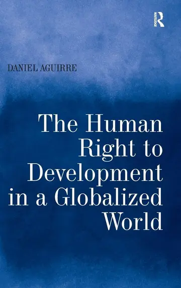 Cover of The Human Right to Development in a Globalized World