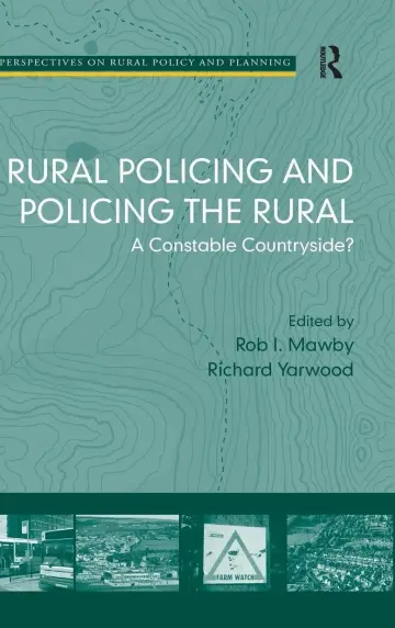 Cover of Rural Policing and Policing the Rural