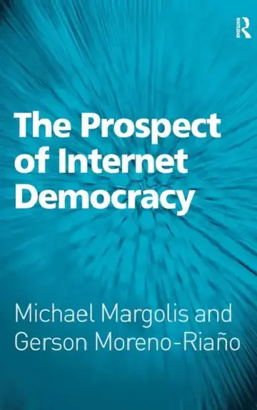 Cover of The Prospect of Internet Democracy