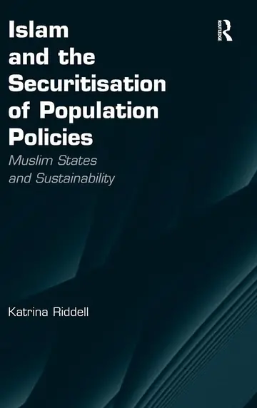 Cover of Islam and the Securitisation of Population Policies