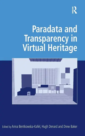 Cover of Paradata and Transparency in Virtual Heritage