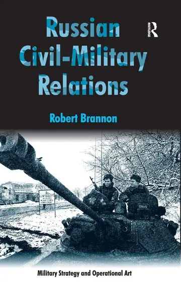 Cover of Russian Civil-Military Relations