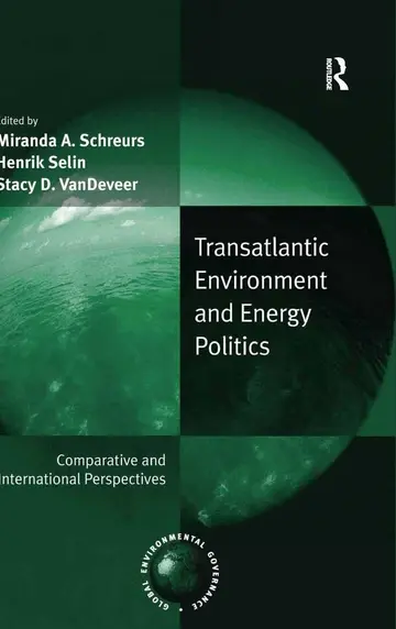Cover of Transatlantic Environment and Energy Politics