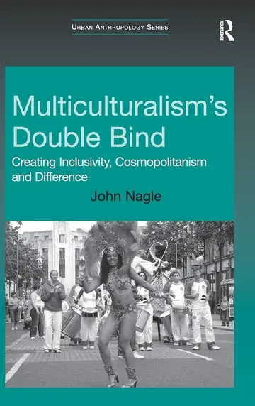 Cover of Multiculturalism's Double Bind