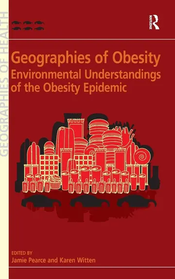 Cover of Geographies of Obesity