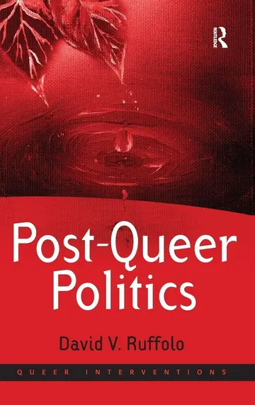 Cover of Post-Queer Politics