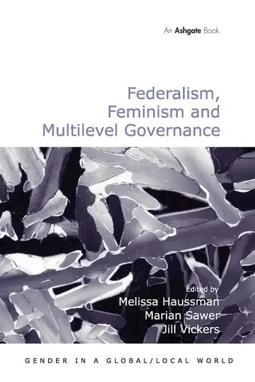 Cover of Federalism, Feminism and Multilevel Governance