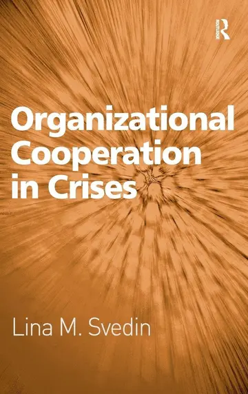 Cover of Organizational Cooperation in Crises