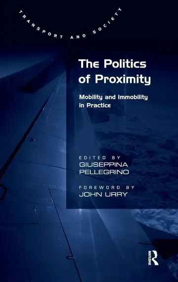 Cover of The Politics of Proximity