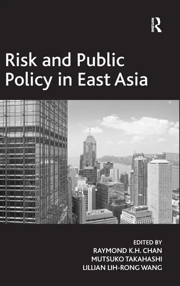 Cover of Risk and Public Policy in East Asia