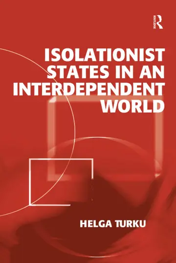 Cover of Isolationist States in an Interdependent World