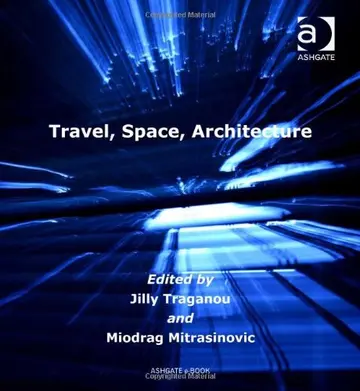 Cover of Travel, Space, Architecture