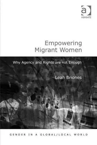 Cover of Empowering Migrant Women