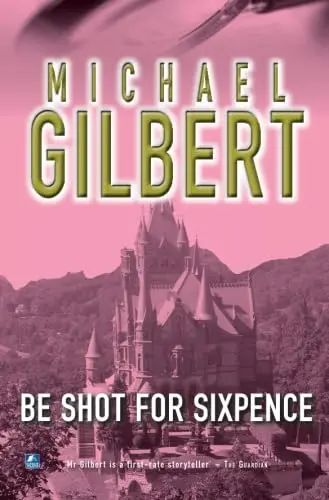 Cover of Be Shot for Six Pence