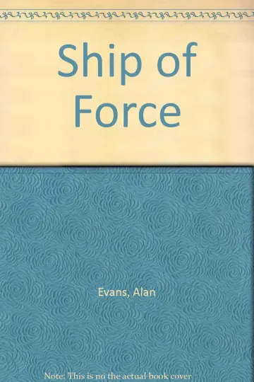 Cover of Ship of Force
