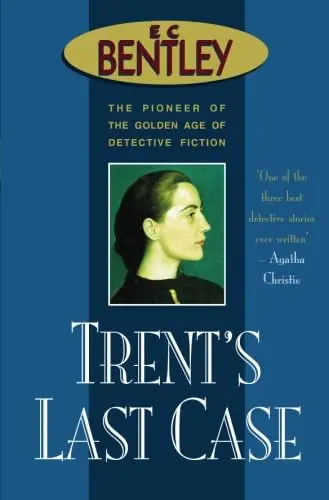 Cover of Trent's Last Case