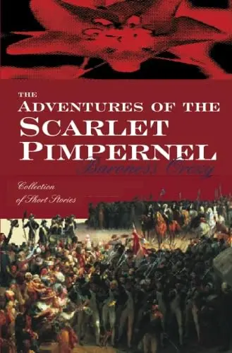 Cover of The Adventures of the Scarlet Pimpernel