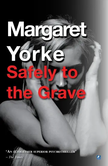 Cover of Safely to the Grave