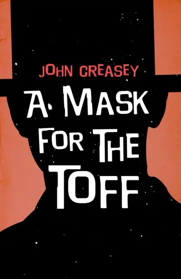 Cover of A Mask for the Toff