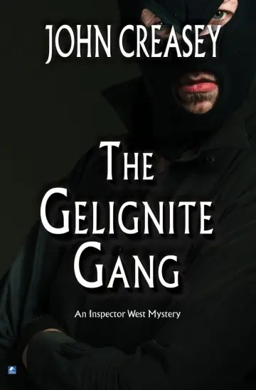 Cover of The Gelignite Gang