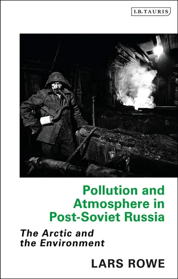 Cover of Pollution and Atmosphere in Post-Soviet Russia