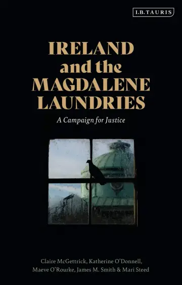 Cover of Ireland and the Magdalene Laundries