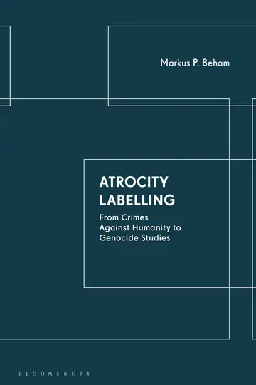 Cover of Atrocity Labelling