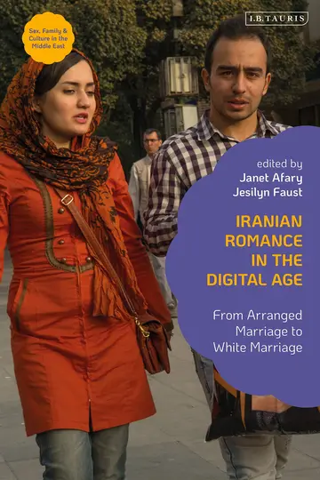 Cover of Iranian Romance in the Digital Age