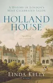 Cover of Holland House A History of London's Most Celebrated Salon