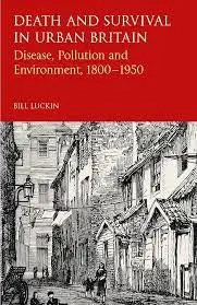 Cover of Death and Survival in Urban Britain Disease, Pollution and Environment, 1800-1950