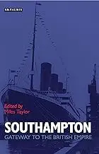 Cover of Southampton Gateway to the British Empire