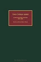 Cover of The Cyprus Issue A Documentary History, 1878-2007