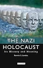 Cover of The Nazi Holocaust Its History and Meaning