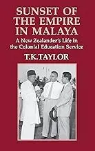 Cover of Sunset of the Empire in Malaya