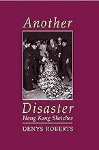 Cover of Another Disaster Hong Kong Sketches