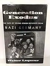 Cover of Generation Exodus the Fate of Young Jewish Refugees from Nazi Germany