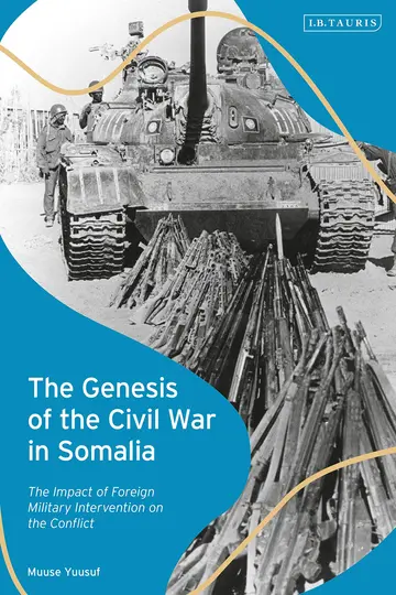 Cover of The Genesis of the Civil War in Somalia