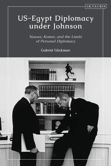 Cover of US-Egypt Diplomacy under Johnson