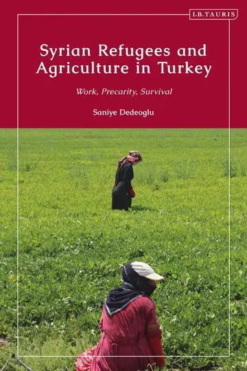Cover of Syrian Refugees and Agriculture in Turkey