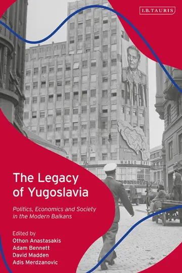 Cover of The Legacy of Yugoslavia