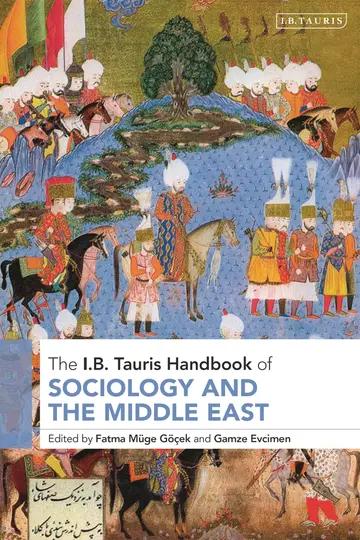 Cover of The I.B. Tauris Handbook of Sociology and the Middle East