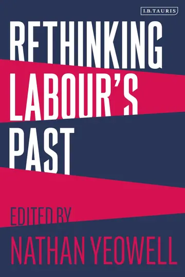Cover of Rethinking Labour's Past