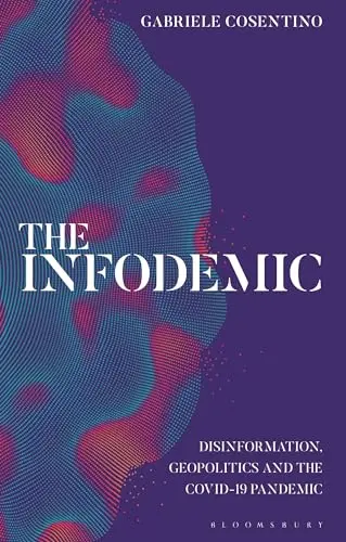 Cover of The Infodemic