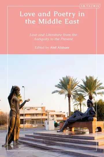 Cover of Love and Poetry in the Middle East